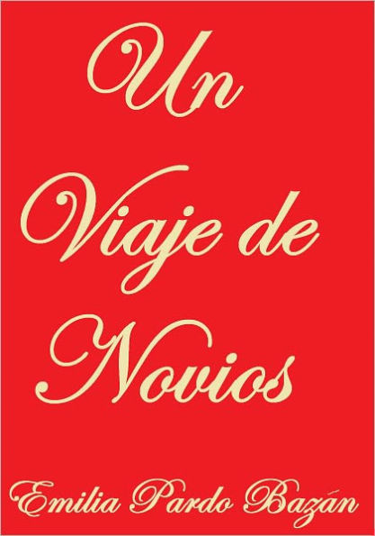 Un Viaje De Novios