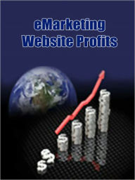 Title: eMarketing Website Profits, Author: My App Builder