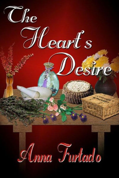 The Heart's Desire: Book One of the Briarcrest Chronicles