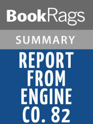 Title: Report from Engine Co. 82 by Dennis Smith l Summary & Study Guide, Author: BookRags
