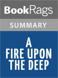 Title: A Fire upon the Deep by Vernor Vinge l Summary & Study Guide, Author: BookRags