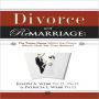 Divorce and Remarriage: The Trojan Horse Within the Church