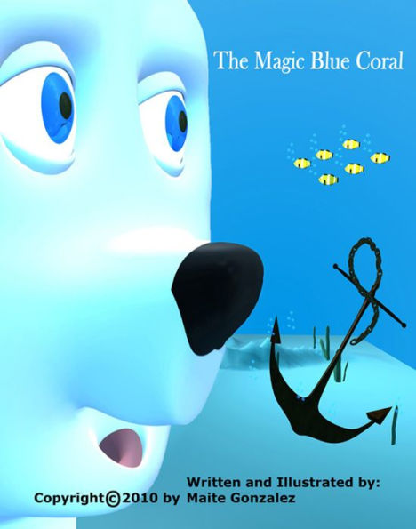 The Magic Blue Coral (Bilingual English-Spanish)