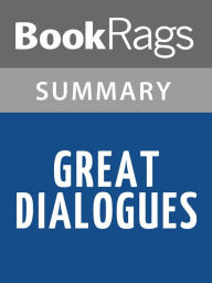 Title: Great Dialogues by Plato l Summary & Study Guide, Author: BookRags