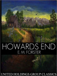 Title: Howards End, Author: E. M. Forster