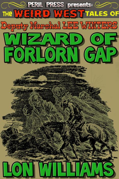 Wizard of Forlorn Gap
