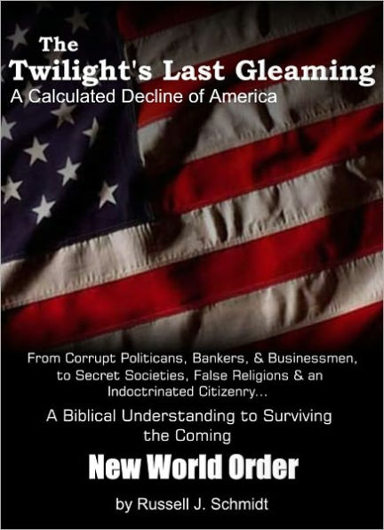 The Twilight's Last Gleaming: A Calculated Decline of America