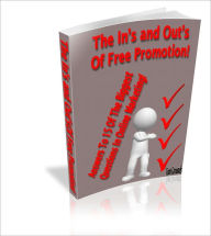 Title: The Ins and Outs Of Free Promotion, Author: Toni Grounds