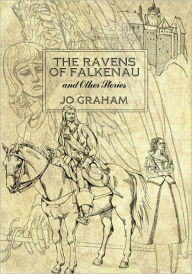 Title: The Ravens of Falkenau & Other Stories, Author: Jo Graham