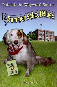 Title: Summer School Blues, Author: Diane Ganzer