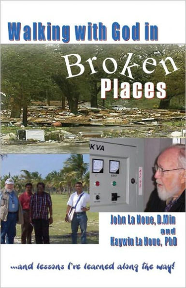 Walking with God in Broken Places