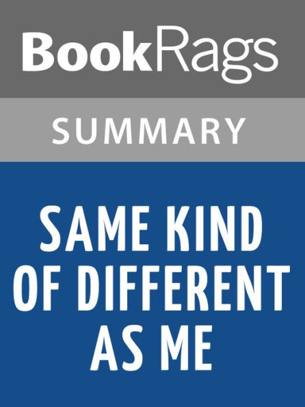 Same Kind of Different as Me by Ron Hall - Summary & Study Guide