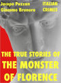 The True Stories Of The Monster Of Florence