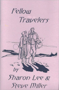 Title: Fellow Travelers, Author: Sharon Lee