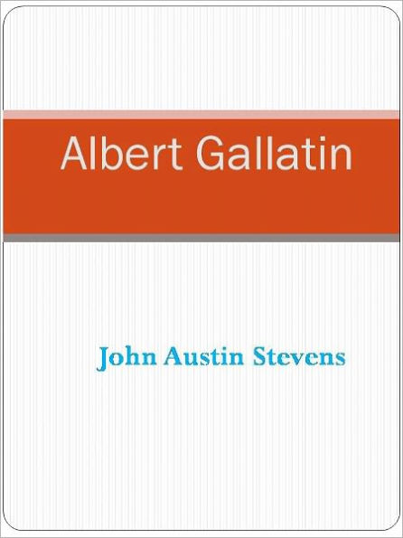 Albert Gallatin