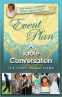 Event Plan TABLE CONVERSATION for a Joyful Table