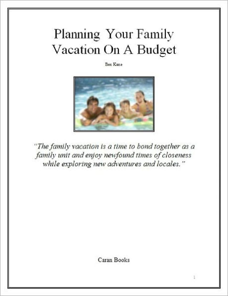 Tips On Planning Your Family Vacation