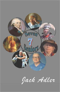 Title: Seven Seniors, Author: Jack Adler