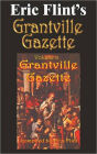 Eric Flint's Grantville Gazette Volume 6