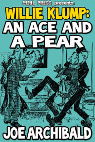 Title: An Ace and a Pear, Author: Joe Archibald