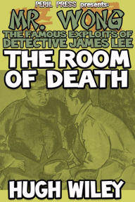 Title: The Room of Death, Author: Hugh Wiley