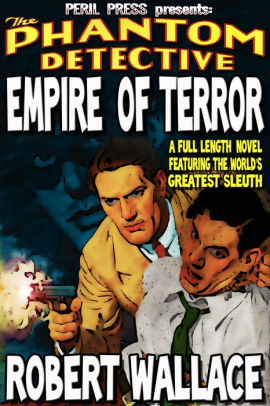 The Phantom Detective - Empire of Terror