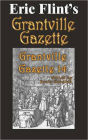 Eric Flint's Grantville Gazette Volume 14