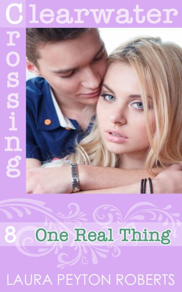 One Real Thing (Clearwater Crossing Series #8)