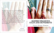 Title: Modern Religious Cults and Movements, Author: Gaius Glenn Atkins