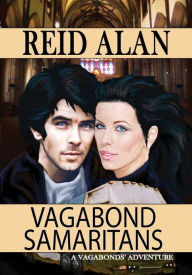 Title: Vagabond Samaritans, Author: Reid Alan