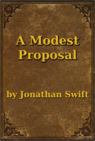 Title: A Modest Proposal, Author: Jonathan Swift