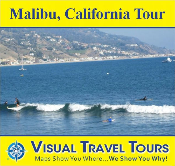 MALIBU, CALIFORNIA TOUR - A Self-guided Driving Tour - includes insider tips and photos of all locations - explore on your own schedule - a friend to show you around!