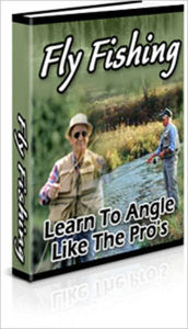 Title: Fly Fishing : Learn to Angle Like a Pro, Author: Kevan Olsen