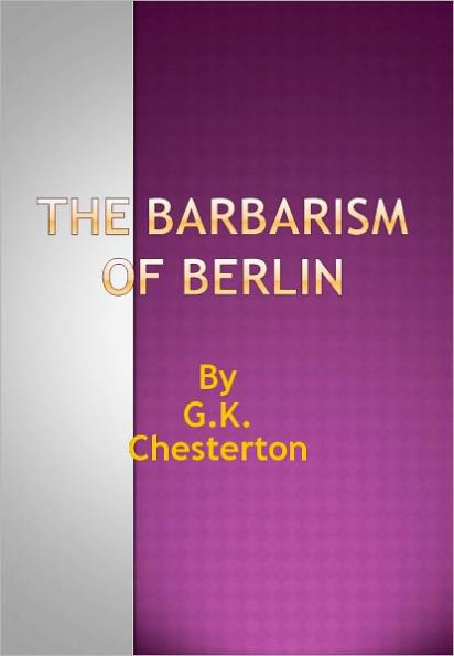 The Barbarism of Berlin