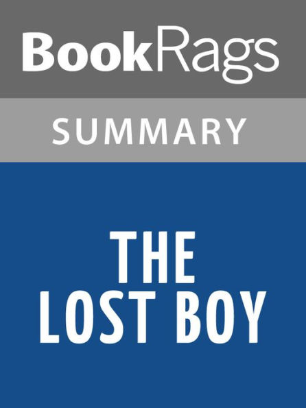 The Lost Boy by Dave Pelzer l Summary & Study Guide