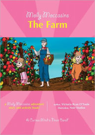 Title: Molly Moccasins -- The Farm, Author: Victoria Ryan O'Toole