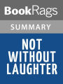 Not Without Laughter by Langston Hughes l Summary & Study Guide