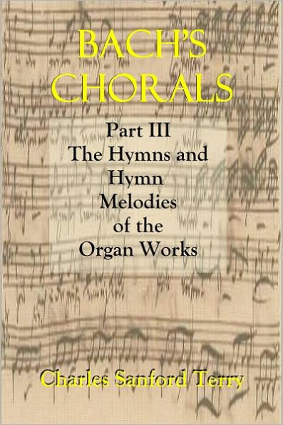 BACH'S CHORALS - Part III