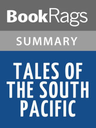 Title: Tales of the South Pacific by James A. Michener l Summary & Study Guide, Author: BookRags