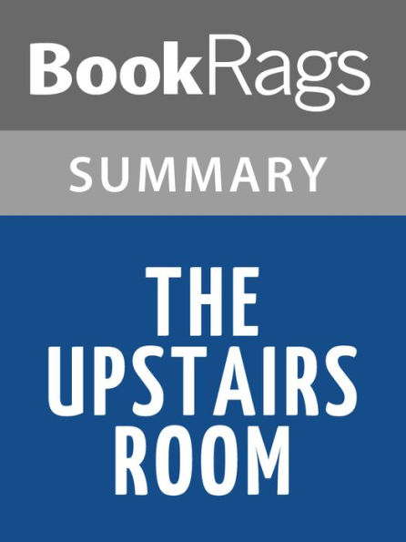 The Upstairs Room by Johanna Reiss l Summary & Study Guide