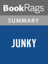 Title: Junky by William S. Burroughs l Summary & Study Guide, Author: BookRags