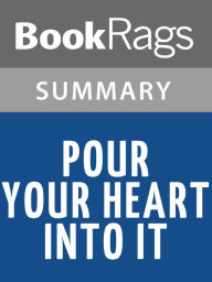 Title: Pour Your Heart Into It by Howard Schultz l Summary & Study Guide, Author: BookRags