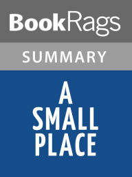Title: A Small Place by Jamaica Kincaid l Summary & Study Guide, Author: BookRags