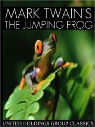 Title: The Jumping Frog, Author: Mark Twain