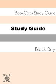 Title: Study Guide: Black Boy (A BookCaps Study Guide), Author: BookCaps