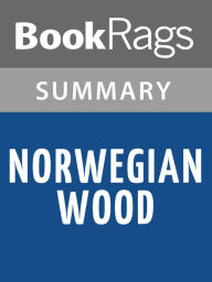 Title: Norwegian Wood by Haruki Murakami l Summary & Study Guide, Author: BookRags