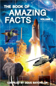 Title: Book of Amazing Facts (Vol. 2), Author: Doug Batchelor