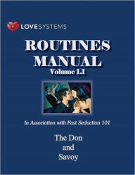 Title: Love Systems Routines Manual, Vol. 1, Author: Nick Savoy