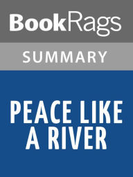 Title: Peace Like a River by Leif Enger l Summary & Study Guide, Author: BookRags