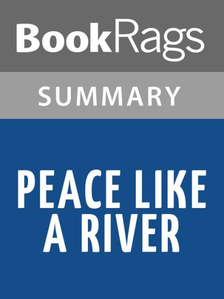 Peace Like a River by Leif Enger l Summary & Study Guide